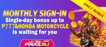 Monthly Sign-in Huge rewards at PINASJILI